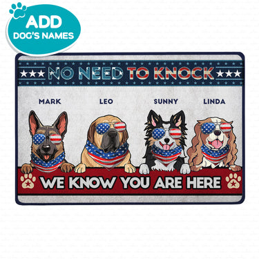 Personalized Dog Gift - No Need To Knock, We Know You Are Here For Dog Lovers - Doormat